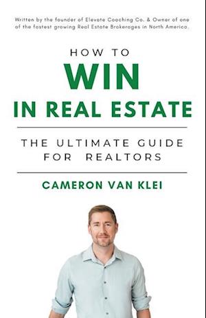 How to Win in Real Estate