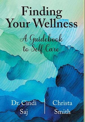 Finding Your Wellness