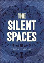 The Silent Spaces