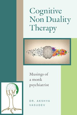 Cognitive Non Duality Therapy