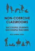 Non-Coercive Classrooms