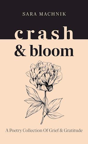 crash & bloom