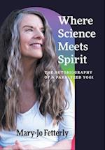 Where Science Meets Spirit