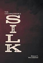 The Unconquerable Silk