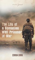 The Life of a Romanian WWI Prisoner of War