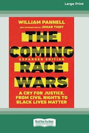 The Coming Race Wars