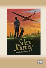 Silent Journey [Dyslexic Edition]