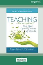Teaching - The Sacred Art