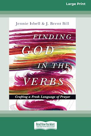 Finding God in the Verbs