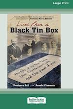 Lives From a Black Tin Box [Large Print 16 Pt Edition]