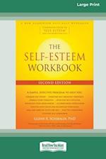 The Self-Esteem Workbook [Large Print 16 Pt Edition]