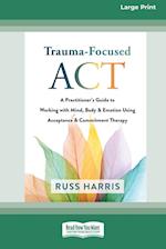 Trauma-Focused ACT