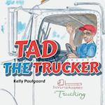 Tad the Trucker 