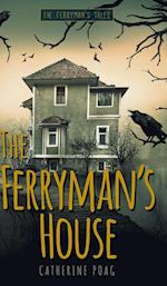 The Ferryman's House 