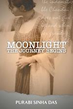 Moonlight - The Journey Begins 