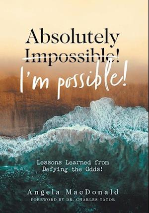 Absolutely I'm Possible!