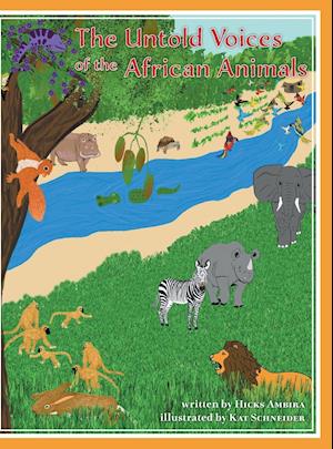 The Untold Voices Of The African Animals