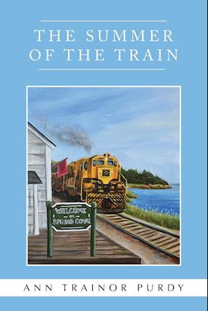 The Summer of the Train