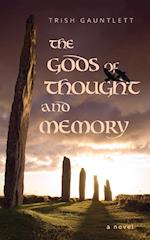 The Gods of Thought and Memory 