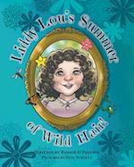 Liddy Lou's Summer of Wild Hair! 