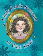 Liddy Lou's Summer of Wild Hair! 