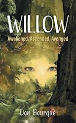 Willow: Awakened, Ascended, Avenged 