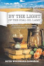 By the Light of the Coal Oil Lamp