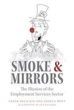 Smoke and Mirrors