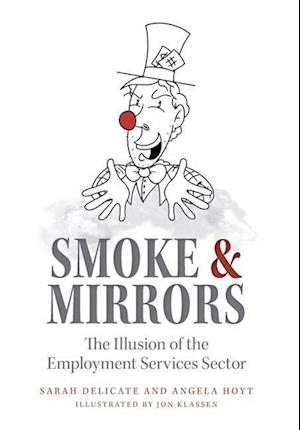 Smoke and Mirrors