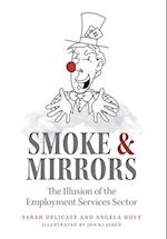 Smoke and Mirrors