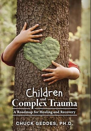 Children and Complex Trauma