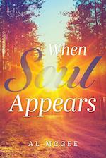 When Soul Appears 