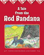 A Tale from the Red Bandana 