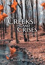 Creeks and Crises