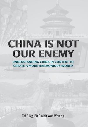 China Is Not Our Enemy