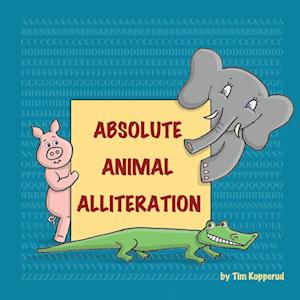 Absolute Animal Alliteration