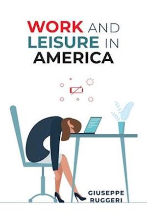 Work and Leisure in America