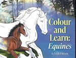 Colour and Learn: Equines 