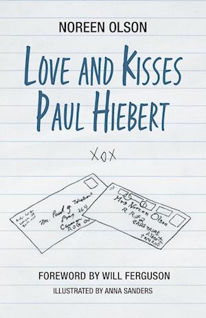 Love and Kisses Paul Hiebert