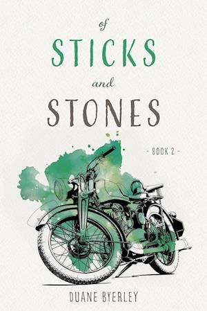 Of Sticks and Stones