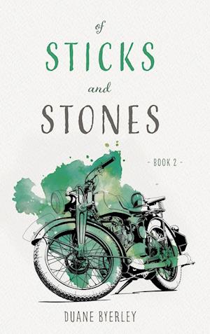 Of Sticks and Stones