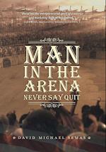 Man In The Arena