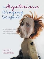 The Mysterious Winging Scapula