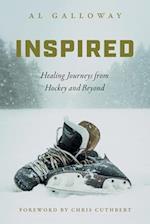 Inspired: Healing Journeys from Hockey and Beyond 