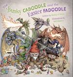 The Spunky Caboodle and the Easter Fadoodle 