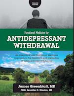 Functional Medicine for Antidepressant Withdrawal