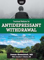 Functional Medicine for Antidepressant Withdrawal