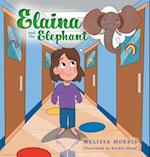 Elaina and the Elephant 