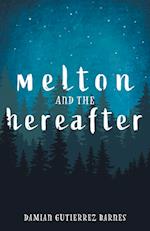 Melton and the Hereafter 