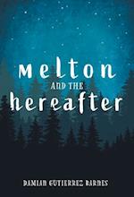 Melton and the Hereafter 